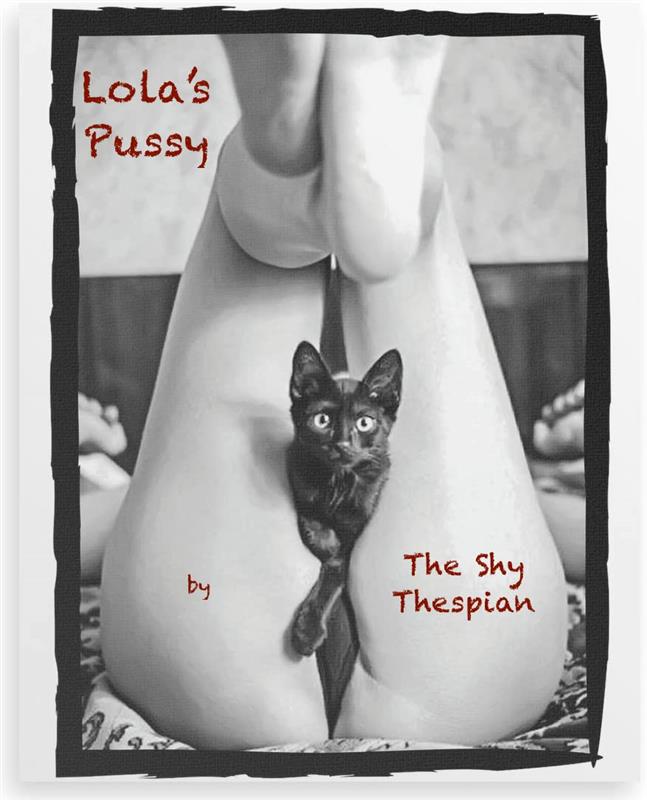 La chatte de Lola |  Histoires luxuriantes