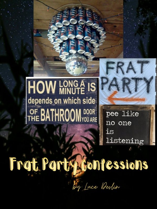 Confessions de fête de fraternité |  Histoires luxuriantes