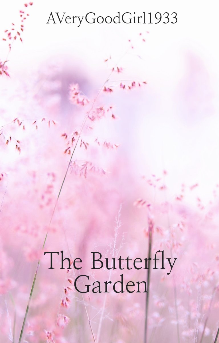 Le jardin des papillons (partie 1)