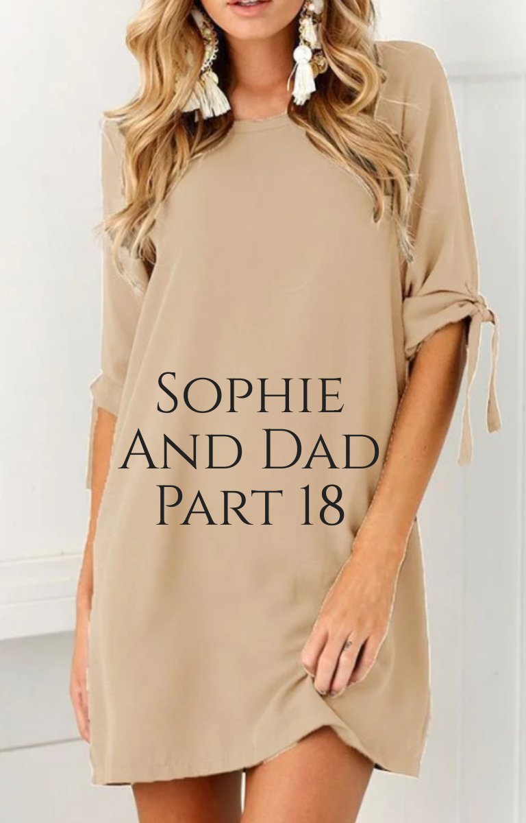 Papa et Sophie, partie 18