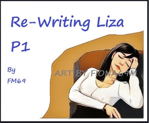 Réécriture de Liza P1