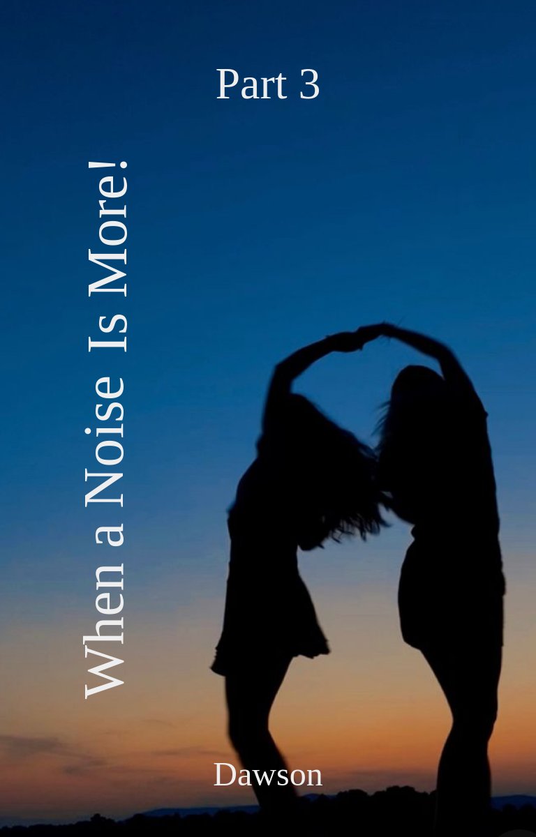 Quand un bruit est plus ! Partie 3