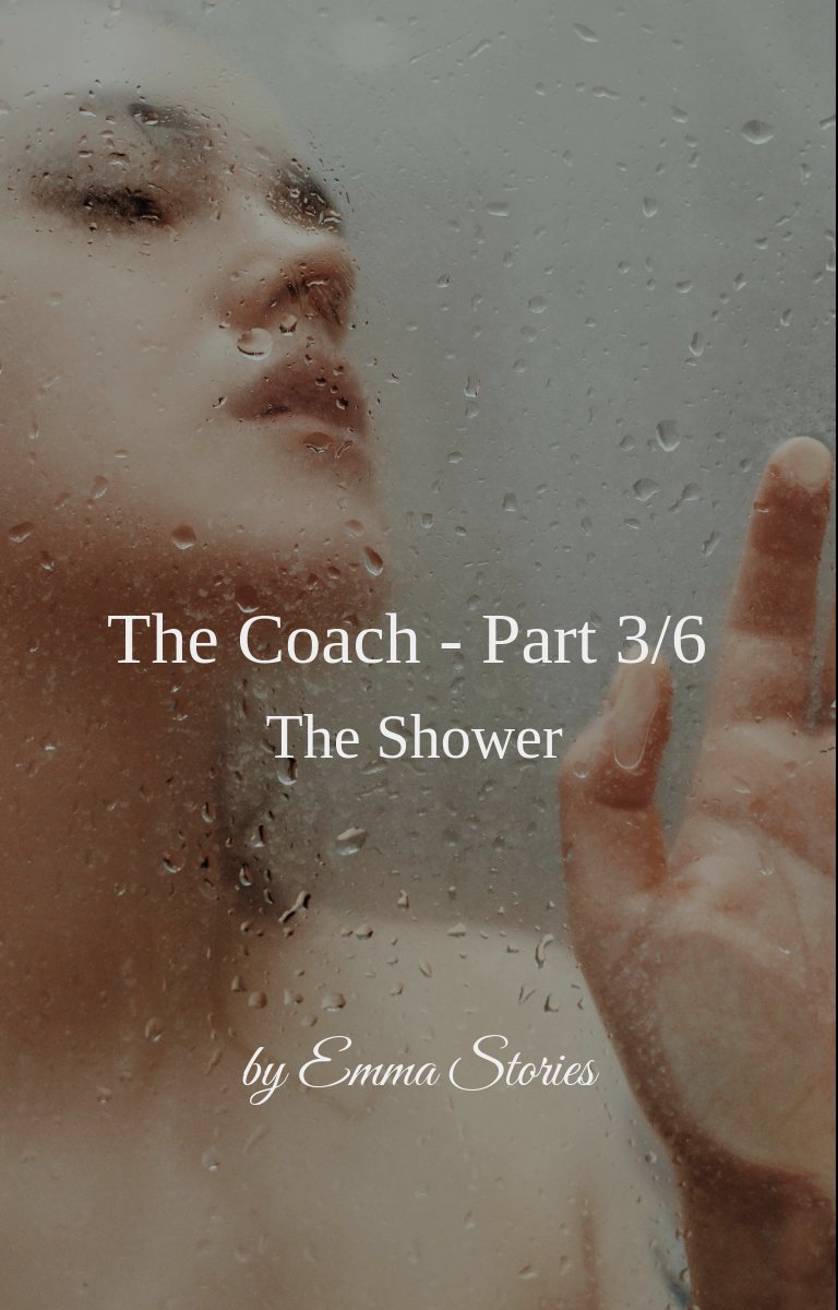 Le Coach - Partie 3/6 - La douche