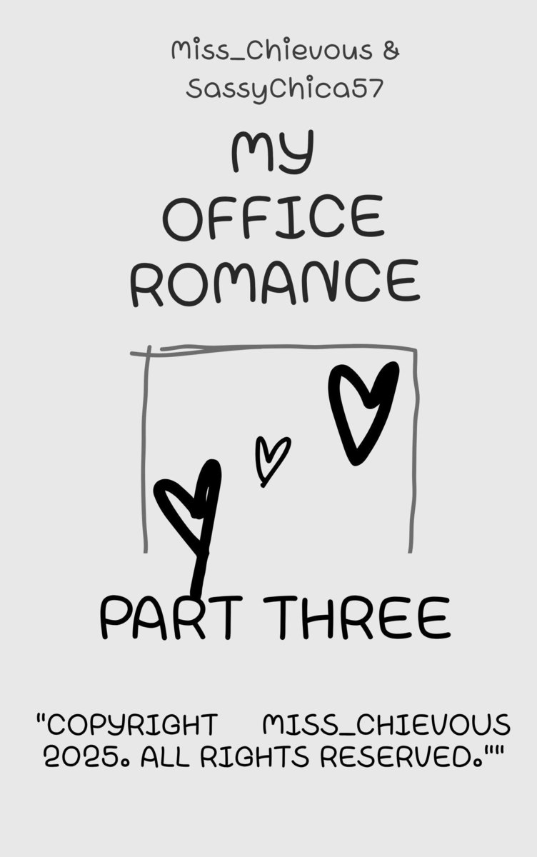 Ma romance au bureau - Troisième partie