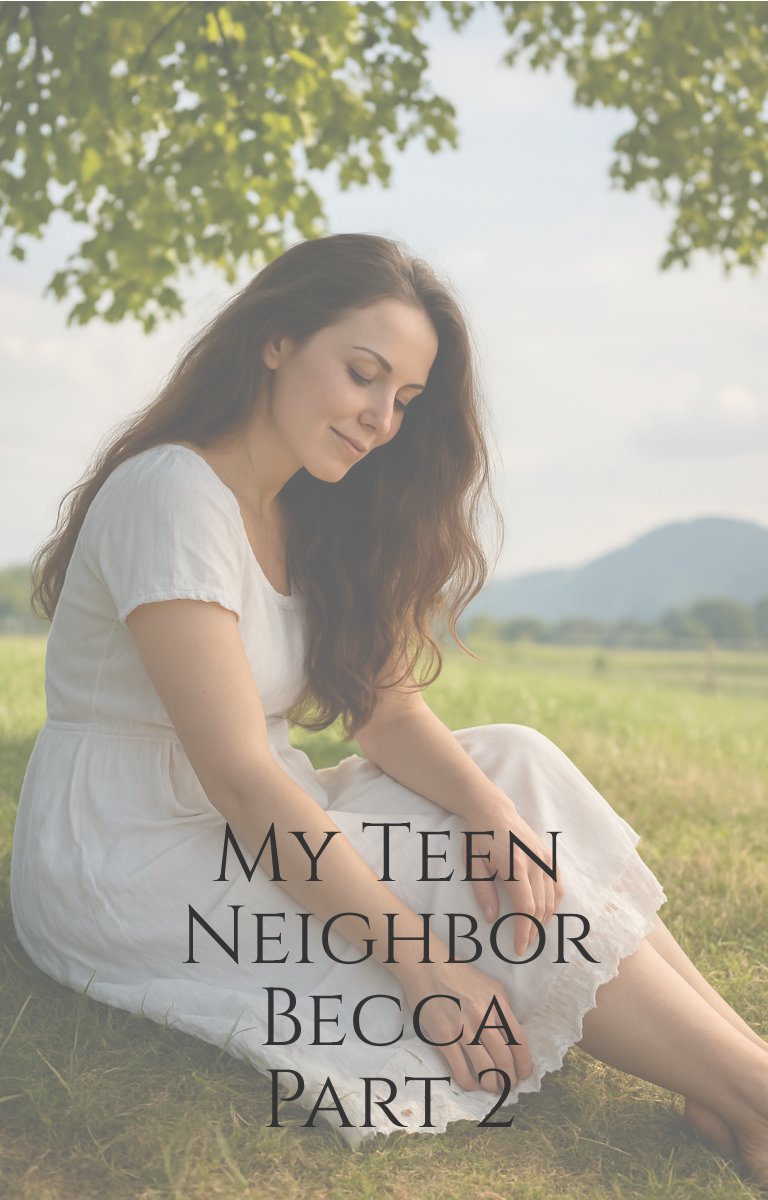 Ma voisine adolescente Becca, partie 2