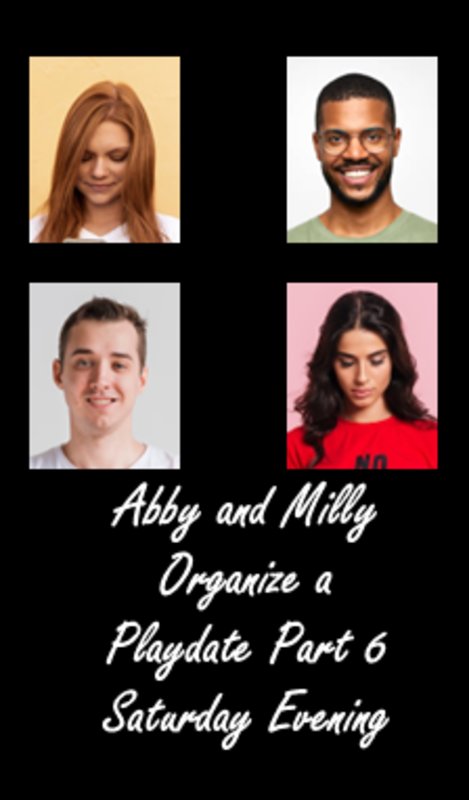 Abby et Milly organisent une partie de jeu 6 : samedi soir