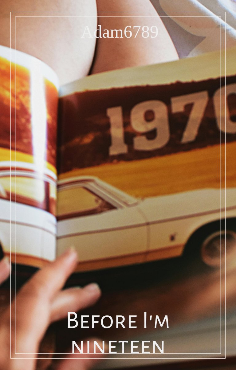 Avant mes dix-neuf ans | Histoires luxuriantes