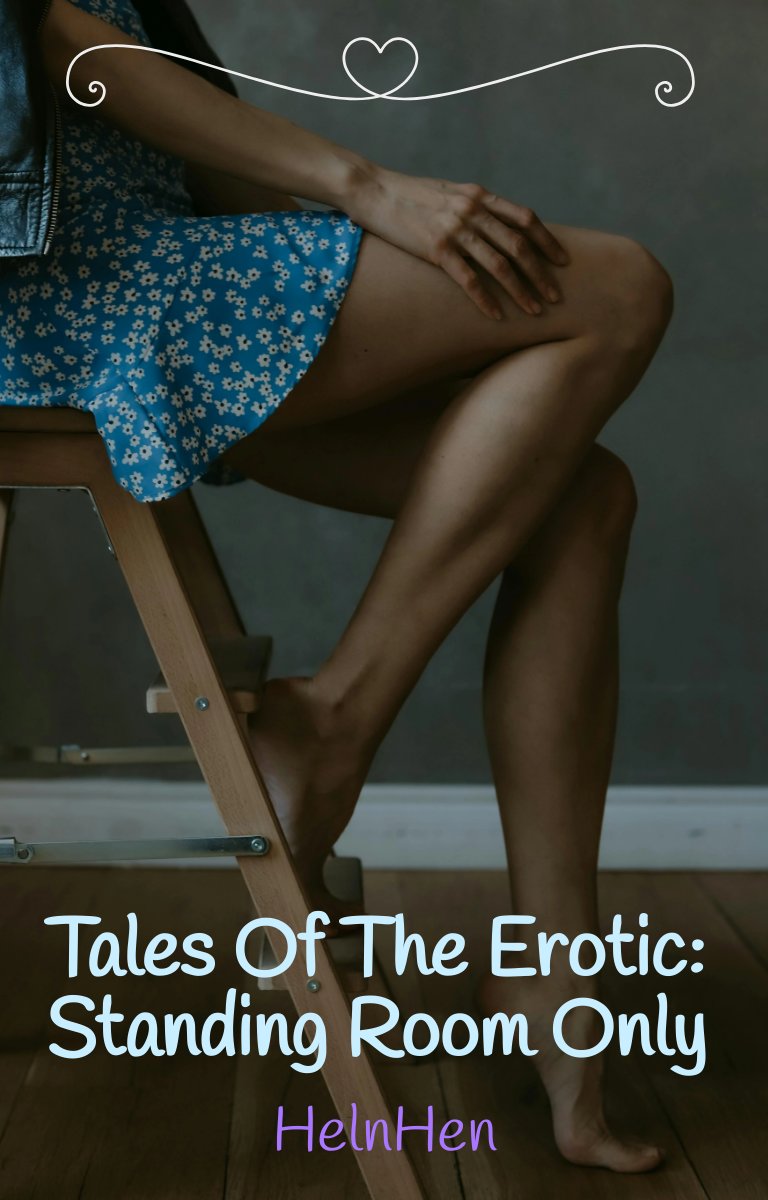 Contes de l'érotisme : places debout uniquement