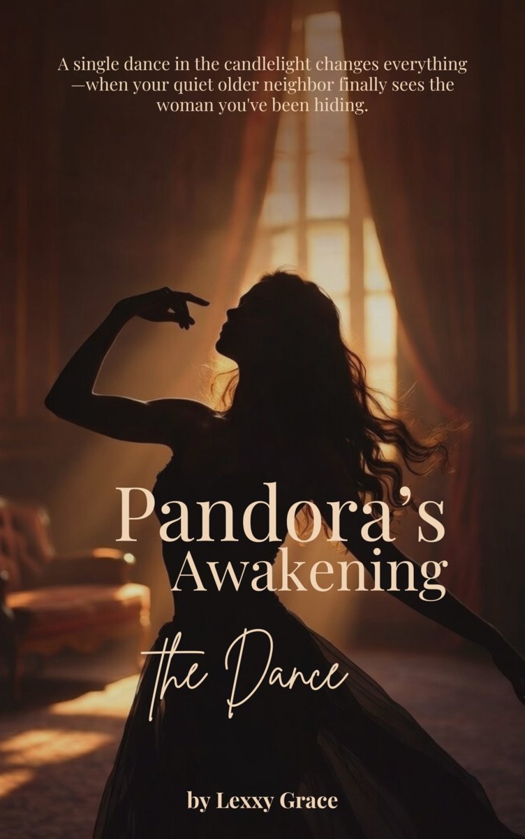 L'éveil de Pandore - Partie 1 : La danse