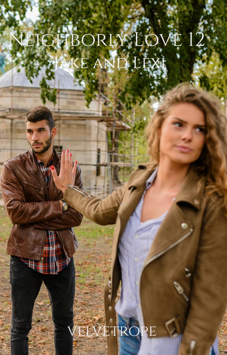 Amour de voisinage 12 : Lexi et Jake