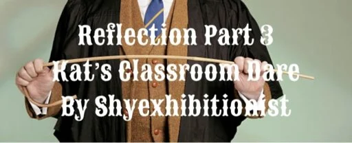 Réflexion, partie 3. Le défi de Kat en classe